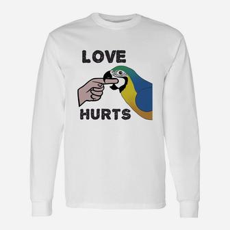 Love Hurts Blue And Gold Macaw Parrot Long Sleeve T-Shirt - Seseable
