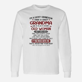 I Am A Lucky Grandson I Have A Crazy Grandma Grumpy Long Sleeve T-Shirt - Seseable