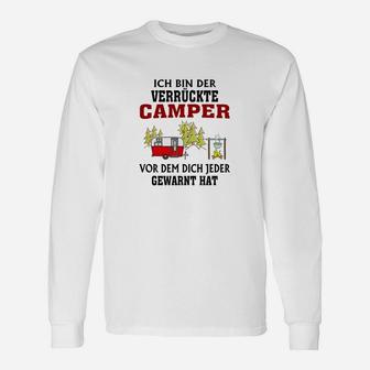 Lustiges Camping Langarmshirts: Verrückter Camper Warnung Spruch - Seseable