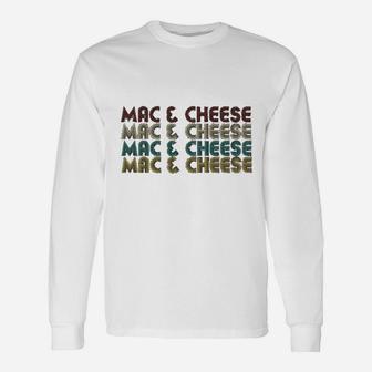 Mac Cheese Retro Vintage Macaroni And Cheese Long Sleeve T-Shirt - Seseable