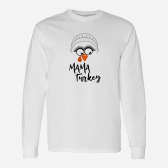Mama Turkey Thanksgiving Matching Long Sleeve T-Shirt - Seseable