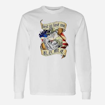Marine Corps First In Last Out Marine Corps Long Sleeve T-Shirt - Seseable