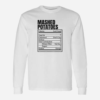 Mashed Potatoes Nutrition Fact Label Thanksgiving Christmas Long Sleeve T-Shirt - Seseable