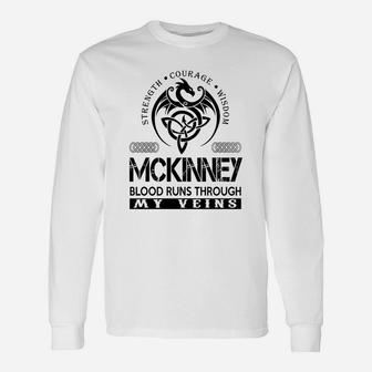 Mckinney Shirts Mckinney Blood Runs Through My Veins Name Shirts Long Sleeve T-Shirt - Seseable