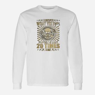 Mechanic I Whisper What The To Myself At Least 20 Times Long Sleeve T-Shirt | Seseable UK
