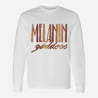 Melanin Goddess Queen Black History African Pride Long Sleeve T-Shirt - Seseable