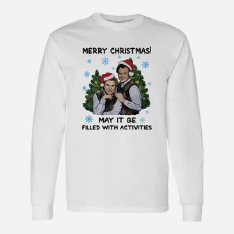 Merry Christmas May It Be Filled With Activities Step Brothers Shirt Long Sleeve T-Shirt - Seseable