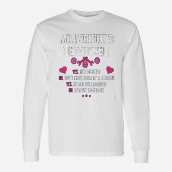 Millwright I Am A Millwright Wife Millwright Long Sleeve T-Shirt - Seseable