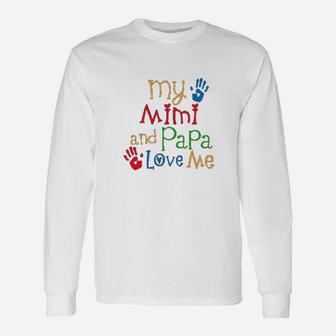 Mimi And Papa Love Me Baby, best christmas gifts for dad Long Sleeve T-Shirt - Seseable