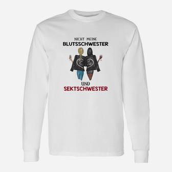 Nicht Meine Blutsschwester Bt Langarmshirts - Seseable