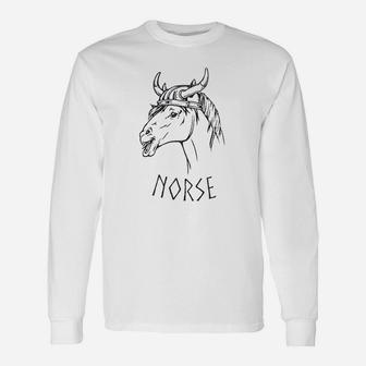 Norse Norwegian Horse Pun Dad Joke Viking Long Sleeve T-Shirt - Seseable