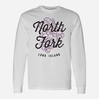 North Fork Long Island Ny Wine Country Cool Vintage Long Sleeve T-Shirt - Seseable