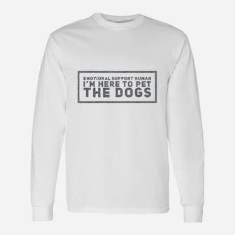 Im Here To Pet The Dog Distressed Text Long Sleeve T-Shirt - Seseable