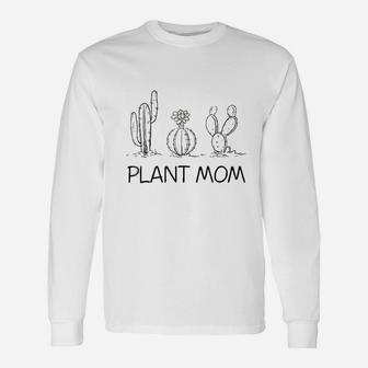 Plant Mom Is The New Cat Lady Long Sleeve T-Shirt - Seseable