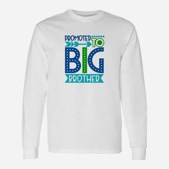 Promoted To Big Brother And Big Sister Long Sleeve T-Shirt - Seseable
