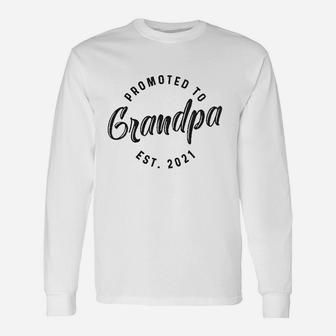 Promoted To Grandpa 2021 New Baby Graphic Long Sleeve T-Shirt - Seseable