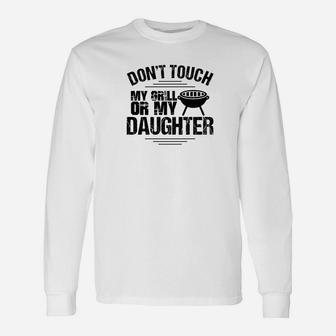Protective Daddy Shirt Daughter Dad Barbecue Grilling Long Sleeve T-Shirt - Seseable
