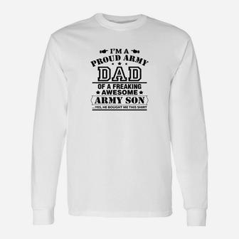 Proud Army Dad Of A Army Son Long Sleeve T-Shirt - Seseable