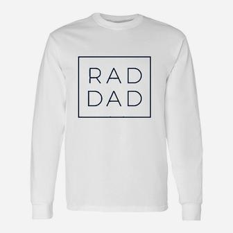 Rad Dad Boxed Fathers Day Present For Dad Or Grandpa Long Sleeve T-Shirt - Seseable