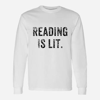 Reading Is Lit English Teacher Book Long Sleeve T-Shirt - Seseable