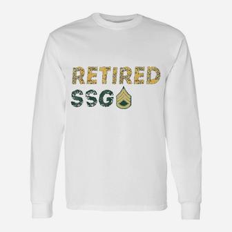 Retired Ssg Staff Sergeant Army Long Sleeve T-Shirt - Seseable