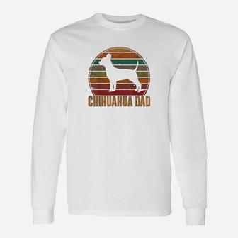 Retro Chihuahua Dad Chi-chi Daddy Dog Owner Pet Father Long Sleeve T-Shirt - Seseable