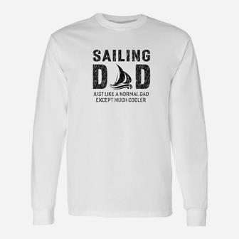 Sailing Dad For Father Men Long Sleeve T-Shirt - Seseable