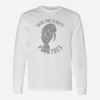 Save The Floaty Potatoes Manatee Conservation Long Sleeve T-Shirt - Seseable