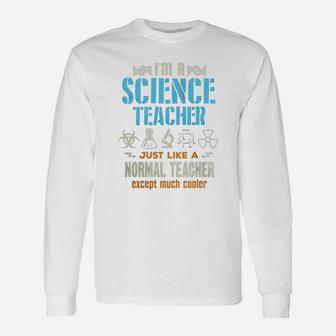 Science Teacher, teacher gift ideas, best teacher gifts, present for teacher Long Sleeve T-Shirt - Seseable