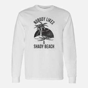 Shady Beach Cute Vacation Vintage Novelty Hilarious Long Sleeve T-Shirt - Seseable