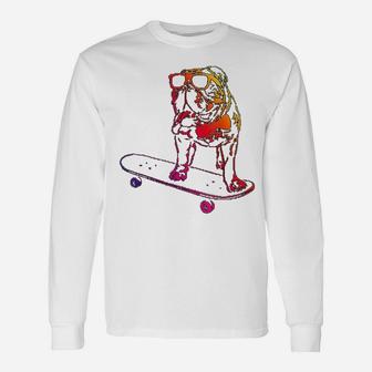 Skateboard English Bulldog Long Sleeve T-Shirt - Seseable
