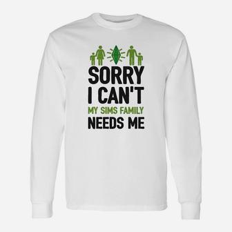 Sorry I Cant My Sims Needs Me Athletic Long Sleeve T-Shirt - Seseable