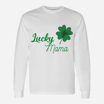 St Patricks Lucky Mama Clover Long Sleeve T-Shirt - Seseable