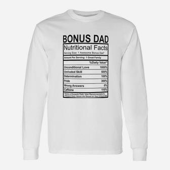 Stepdad Bonus Dad Nutritional Facts Long Sleeve T-Shirt - Seseable