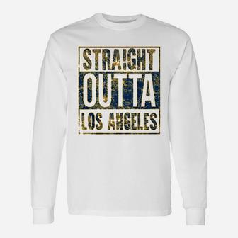Straight Outta Los Angeles Hometown Pride Long Sleeve T-Shirt - Seseable