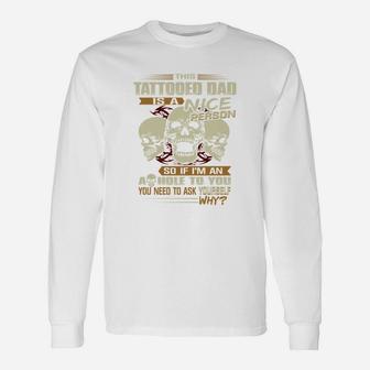 This Tattooed Dad Long Sleeve T-Shirt - Seseable