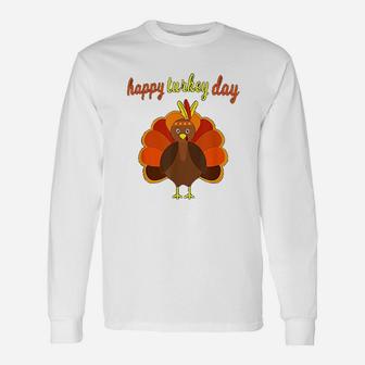 Thanksgiving Turkey Happy Thanksgiving Day Long Sleeve T-Shirt - Seseable
