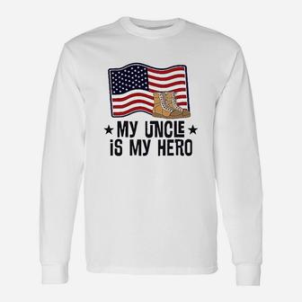 My Uncle Is My Hero Military Long Sleeve T-Shirt - Seseable