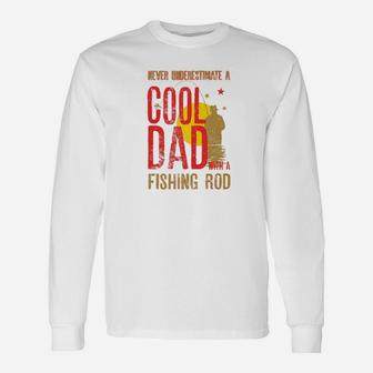 Never Underestimate A Cool Dad With A Fishing Rod Premium Long Sleeve T-Shirt - Seseable