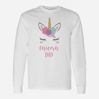 Unicorn Dad Daddy Of The Birthday Girl Outfit Long Sleeve T-Shirt - Seseable