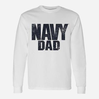 Us Navy Dad For Day Long Sleeve T-Shirt - Seseable