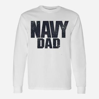 Us Navy Dad For Fathers Day, best christmas gifts for dad Long Sleeve T-Shirt - Seseable