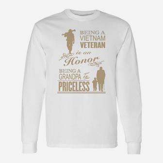 Being A Vietnam Veteran Is An Honor Being A Grandpa Is Priceless Long Sleeve T-Shirt | Seseable UK
