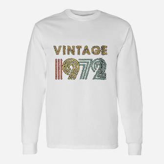 Vintage 1972 Born In 1972 Long Sleeve T-Shirt - Seseable