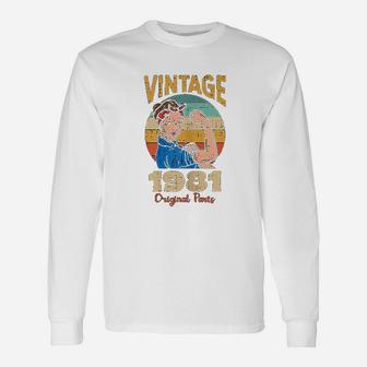 Vintage 1981 Rosie Riveter 40th Birthday Long Sleeve T-Shirt - Seseable