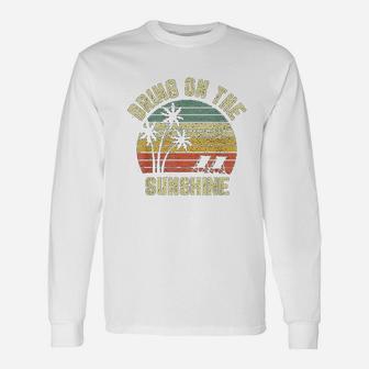 Vintage Bring On The Sunshine Summer Beach Long Sleeve T-Shirt - Seseable