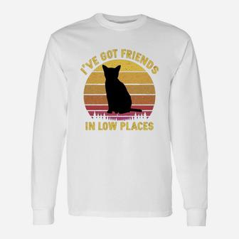 Vintage Burmese I Have Got Friends In Low Places Cat Lovers Long Sleeve T-Shirt - Seseable