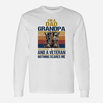Vintage I’m A Dad Grandpa And A Veteran Nothing Scares Me Long Sleeve T-Shirt - Seseable