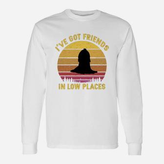 Vintage Maltese I Have Got Friends In Low Places Dog Lovers Long Sleeve T-Shirt - Seseable