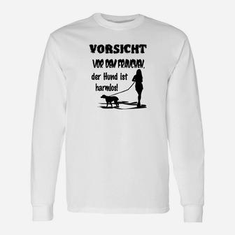 Vorsicht Vor Dem Frauchen Langarmshirts - Seseable